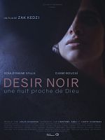 poster de Désir noir, une nuit proche de dieu