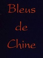 poster de Bleus de Chine