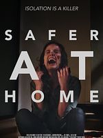 poster de Safer at Home