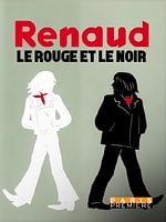 poster de Renaud, le rouge et le noir