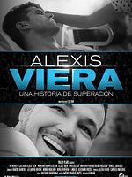 poster de Alexis Viera : L'histoire d'un survivant