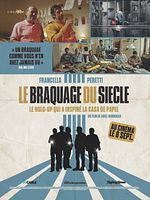 poster de Le Braquage du siècle