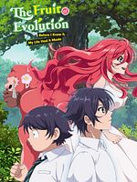 image de The Fruit of Evolution: Before I Knew It, My Life Had It Made