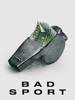 poster de Bad Sport : La triche organisée