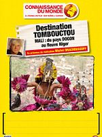 poster de Destination Tombouctou - Mali : des Dogon aux rives du Niger