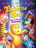 poster de The Tangerine Bear: Home in Time for Christmas!