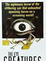 poster de The Eye Creatures
