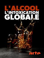 poster de Alkohol - Der globale Rausch