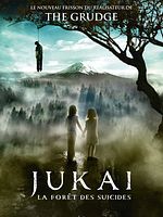 poster de Jukaï : la Forêt des Suicides