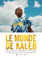 poster de Le Monde de Kaleb