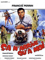 poster de Ca n'arrive qu'à moi