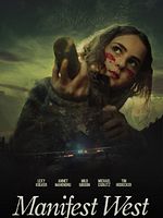 poster de Manifest West