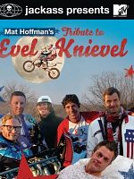 poster de Mat Hoffman's Tribute to Evel Knievel