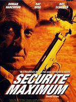 poster de Sécurité maximum