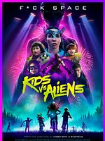 poster de Kids vs. Aliens