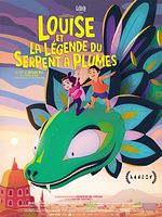 poster de Louise et la Légende du Serpent à Plumes