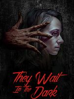 poster de They Wait In The Dark