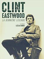 poster de Clint Eastwood, la dernière légende