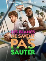 poster de Les Blancs ne savent pas sauter