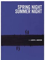 Spring Night, Summer Night