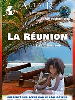 poster de Altaïr Conférences - La Réunion : La belle Créole