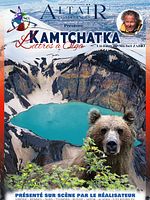 poster de Altaïr conférences - Kamtchatka : Lettres à Olga