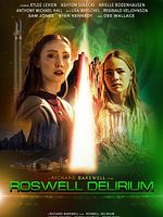 poster de Roswell Delirium
