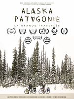 poster de Alaska-Patagonie, La Grande Traversée