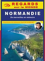 poster de Normandie, de merveilles en mémoire