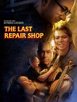 poster de The Last Repair Shop