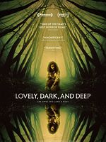 poster de Lovely, Dark, And Deep