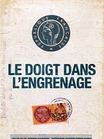 poster de Le Doigt dans l'engrenage