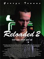 poster de Reloaded 2