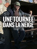 poster de Une tournée dans la neige