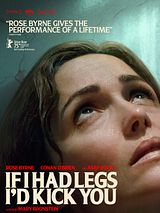 Affiche de If I Had Legs I'd Kick You, film à voir en streaming sur Pygargue