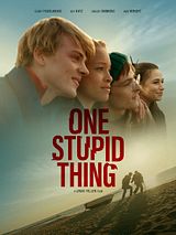 Affiche de One Stupid Thing, film à voir en streaming sur Pygargue