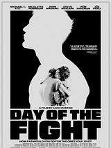 Affiche de Day of the Fight, film à voir en streaming sur Pygargue