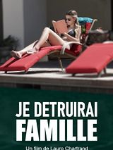 Affiche de Je détruirai ta famille, film à voir en streaming sur Pygargue