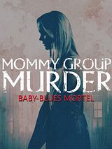 Affiche de Baby-Blues mortel, film à voir en streaming sur Pygargue