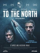 Affiche de To the North, film à voir en streaming sur Pygargue