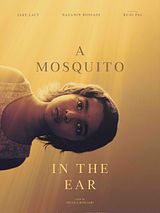 Affiche de A Mosquito In The Ear, film à voir en streaming sur Pygargue