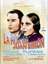 Affiche de La hija de Juan Simon, film à voir en streaming sur Pygargue