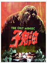Affiche de The Oily Maniac, film à voir en streaming sur Pygargue