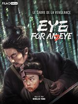 Affiche de Eye for an Eye 2, film à voir en streaming sur Pygargue