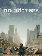 Affiche de No Address, film à voir en streaming sur Pygargue