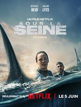 Affiche de Sous la Seine, film à voir en streaming sur Pygargue
