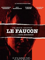 Affiche de Le Faucon, film à voir en streaming sur Pygargue