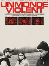 Affiche de Un monde violent, film à voir en streaming sur Pygargue