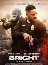Affiche de Bright, film à voir en streaming sur Pygargue