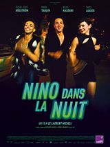 Affiche de Nino dans la nuit, film à voir en streaming sur Pygargue